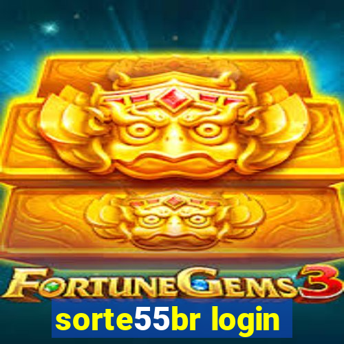 sorte55br login